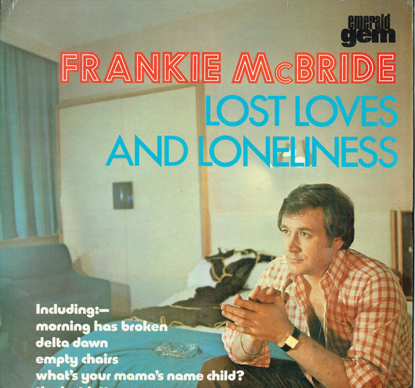 Frankie McBride - Lost Loves And Lonleliness - Used Vinyl Record