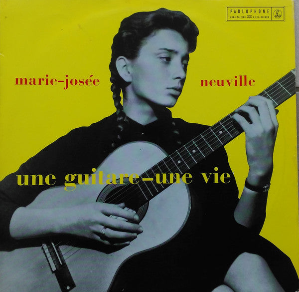 Marie-Josee Neuville - Une Guitare - Une Vie - Used Vinyl Record