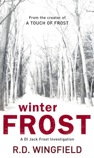 R.D. Wingfield - Winter Frost : (DI Jack Frost Book 5) - Paperback