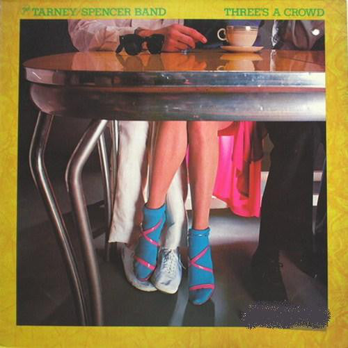 Tarney/Spencer Band - Three's A Crowd - Used Vinyl Record