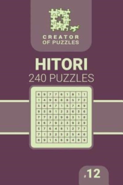 Krylov - Creator of puzzles - Hitori 240 (Volume 12) - New paperback o