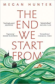 Megan Hunter - End We Start From - New Paperback