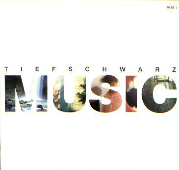 Tiefschwarz - Music (Part 1) - Used Vinyl Record 12"