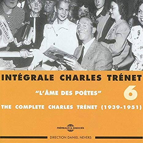 Charles Trenet - Integrale Vol. 6: "L'Ame Des Poetes" - CD