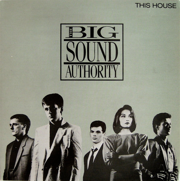Big Sound Authority - This House (Is Where Your Love Stands) - Used Vin