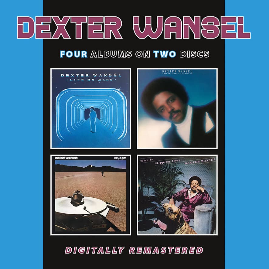 Dexter Wansel - Life On Mars/What The World Is Coming To/Voyager/Time Is