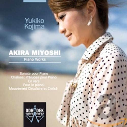 KOJIMA YUKIKO - AKIRA MIYOSHI PIANO WORKS - CD