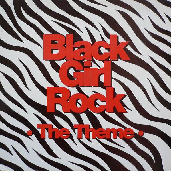 Black Girl Rock - Theme - Used Vinyl Record 7"