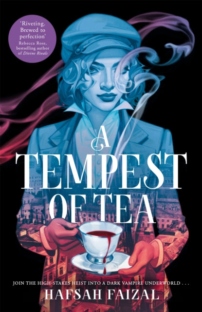 Hafsah Faizal - A Tempest of Tea - Paperback