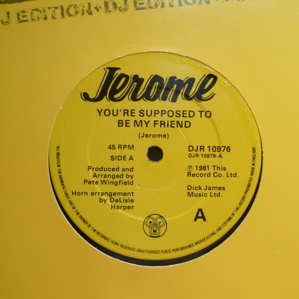 Steve Jerome - You're Supposed To Be My Friend - Used Vinyl Record 12