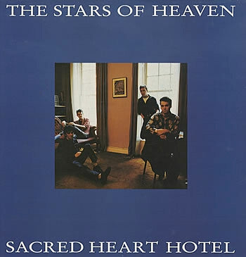 Stars Of Heaven - Sacred Heart Hotel - Used Vinyl Record