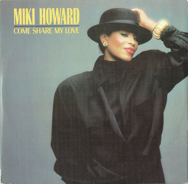 Miki Howard - Come Share My Love - Used Vinyl Record 12"