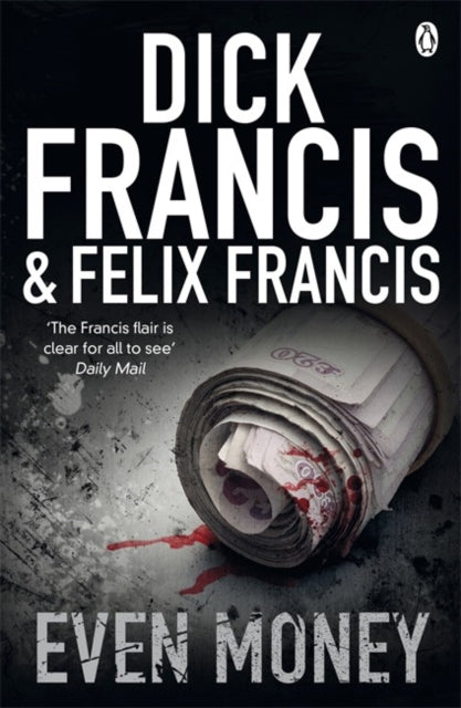 Felix Francis - Even Money - Paperback