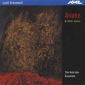 HEBRIDES ENSEMBLE - CRESSWELL - CD