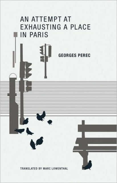 Georges Perec - : An Attempt at Exhausting a Place in Paris - Paperbac
