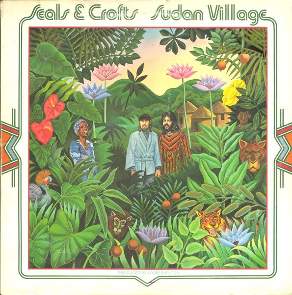 Seals & Crofts - Sudan Village - Used Vinyl Record