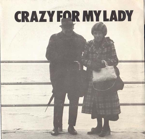 John Spencer's Louts - Crazy For My Lady - Used Vinyl Record 7"