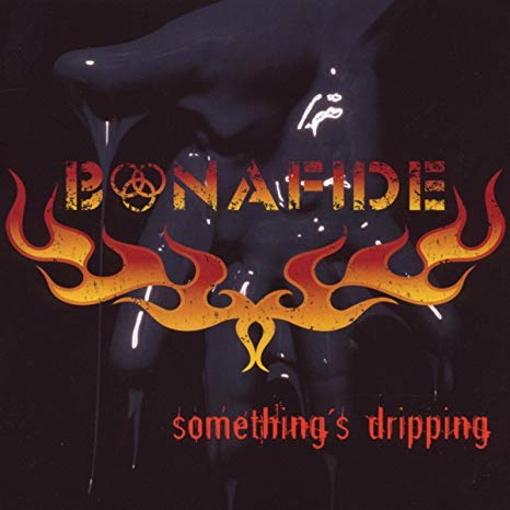 Bonafide - Something's Dripping - Vinyl Record