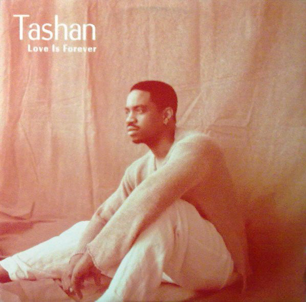 Tashan - Love Is Forever - Used Vinyl Record 12"