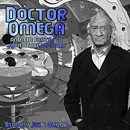 John Guilor - Doctor Omega and the Fantastic Adventure to Mars - CD