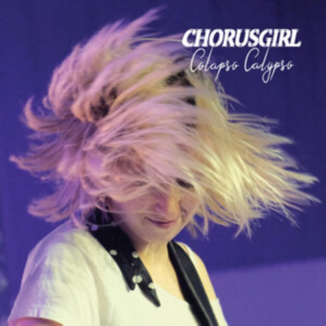 CHORUSGIRL - COLLAPSO CALYPSO - Vinyl Record VL