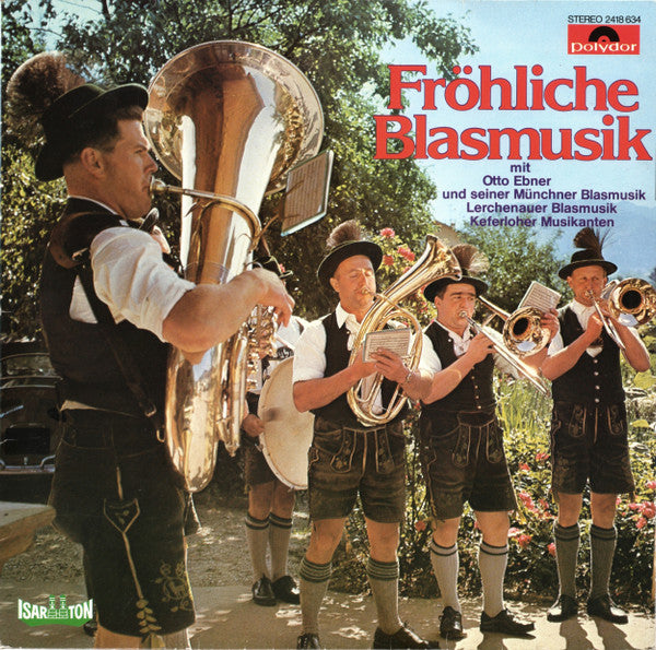 Otto Ebner Mit Seine - Frohliche Blasmusik - Used Vinyl Record