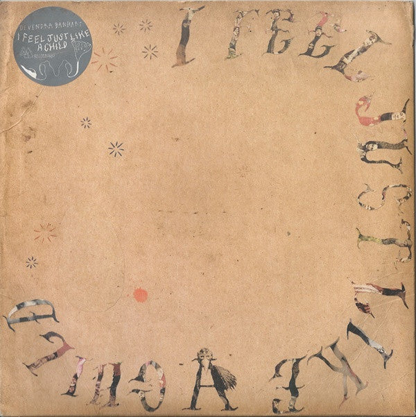 Devendra Banhart - I Feel Just Like A Child - Used Vinyl Record 7"