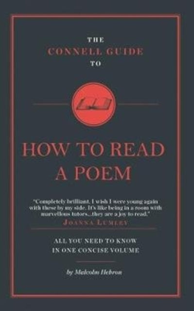 Malcolm Hebron - Connell Guide to How to Read a Poem - Paperback