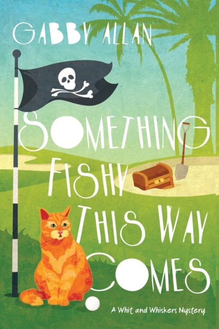 Gabby Allan - Something Fishy This Way Comes - Paperback