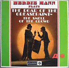 Herbie Mann - Roar Of The Greasepaint- The Smell Of The Crowd - Used Vi
