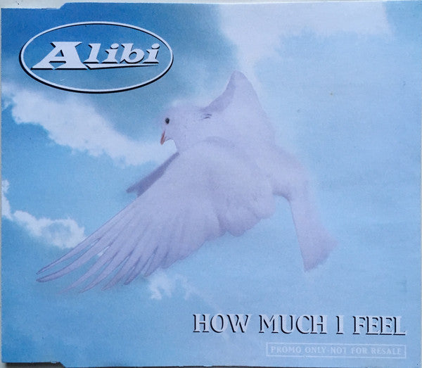 Alibi - How Much I Feel - Used CD