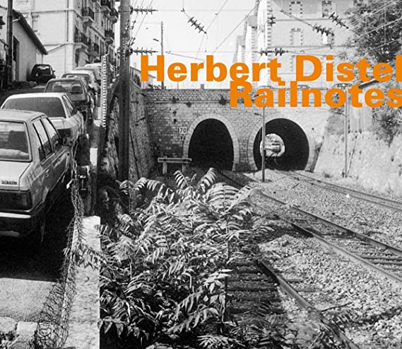 Herbert Distel - Railnotes - CD