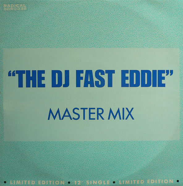 "Fast" Eddie Smith - Fast Eddie (Master Mix) - Used Vinyl Record 12"
