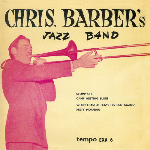 Chris Barber's Jazz - Stomp Off, Let's Go - Used Vinyl Record 7"