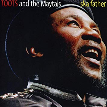 Toots & The Maytals - Ska Father - CD