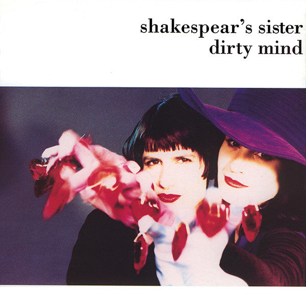 Shakespear's Sister - Dirty Mind - Used Vinyl Record 7"