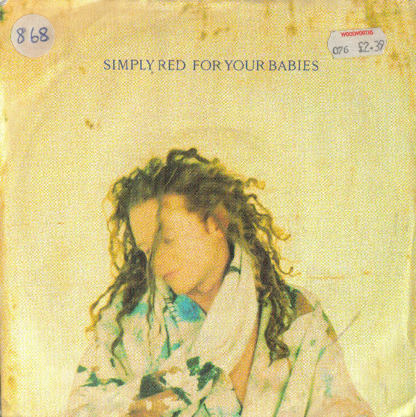 Simply Red - For Your Babies - Used Vinyl Record 7"