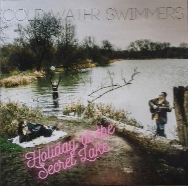 Cold Water Swimmers - Holiday at the Secret Lake - Used Vinyl Record