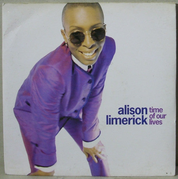 Alison Limerick - Time Of Our Lives - Used Vinyl Record 7"