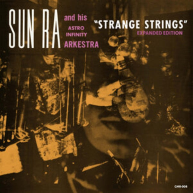 SUN RA / ASTRO INFIN - STRANGE STRINGS (EXPANDED EDITION) (2LP) - New Vi