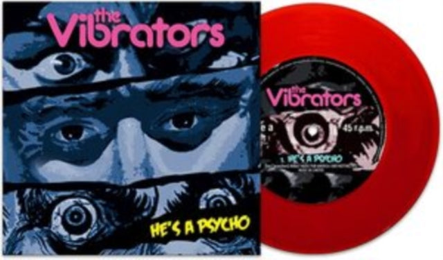 VIBRATORS - HE'S A PSYCHO (RED 7INCH) - Vinyl Record 7