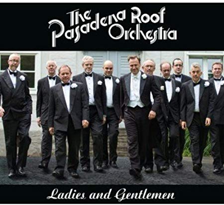 Pasadena Roof Orches - Ladies And Gentlemen - CD