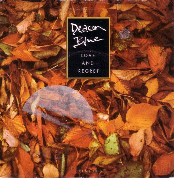Deacon Blue - Love And Regret - Used Vinyl Record 7"