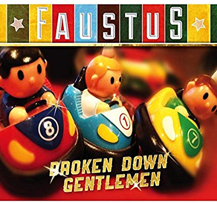 Faustus - Broken Down Gentlemen - CD