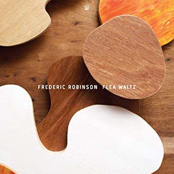 Frederic Robinson - Flea Waltz - Vinyl Record