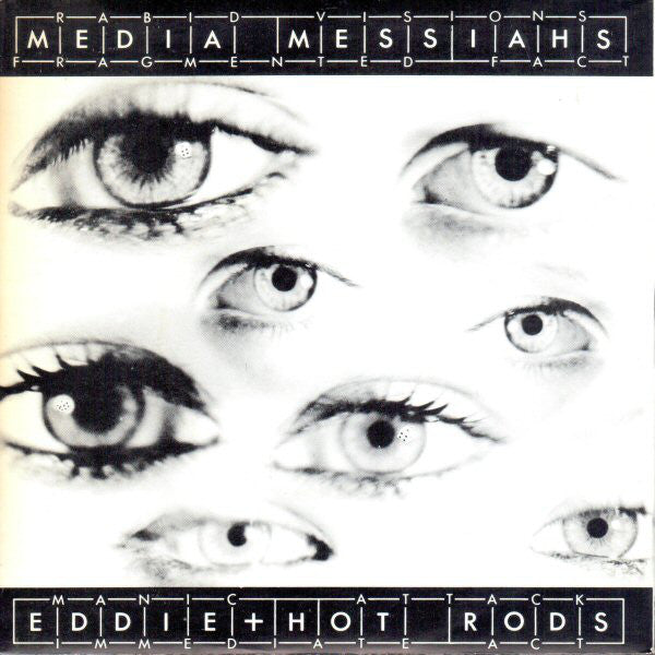 Eddie And The Hot Ro - Media Messiahs - Used Vinyl Record 7"