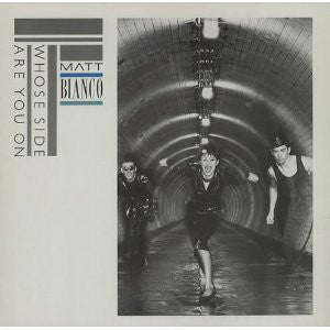 Matt Bianco - Whose Side Are You On? - Used Vinyl Record