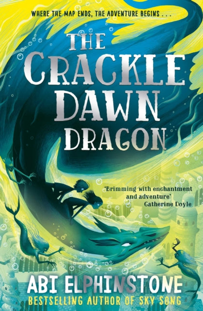 Abi Elphinstone - Crackledawn Dragon : 3 - New Paperback