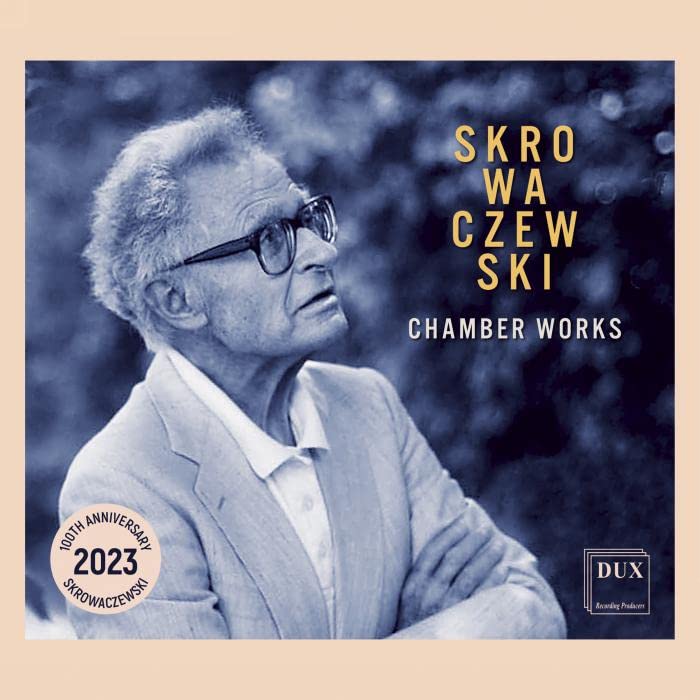 Skrowaczewski: Chamber Works - CD