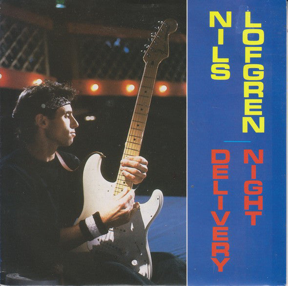 Nils Lofgren - Delivery Night - Used Vinyl Record 7"